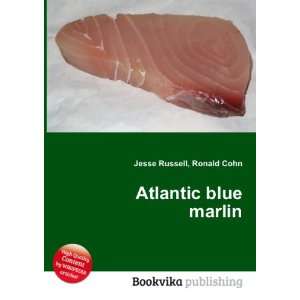  Atlantic blue marlin Ronald Cohn Jesse Russell Books