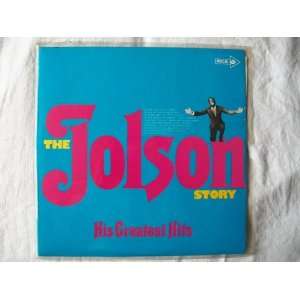  AL JOLSON The Jolson Story His Greatest Hits LP Al Jolson Music