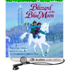 Magic Tree House #36 Blizzard of the Blue Moon [Unabridged] [Audible 