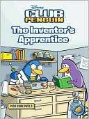 The Inventors Apprentice (Disney Club Penguin Series: Pick Your Path 
