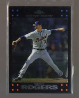 0815  2007 Topps Chrome #219 KENNY ROGERS Tigers  