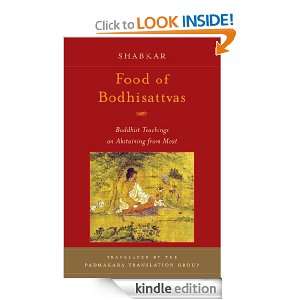 Food of Bodhisattvas: Buddhist Teachings on Abstaining from Meat 