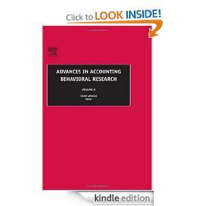 Advances in Accounting Behavioral Research, Volume 8 v. 8 Vicky 