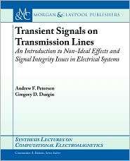 Transient Signals On Transmission Lines, (1598298259), Andrew Peterson 