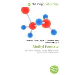  Methyl Formate (9786133721111) Books