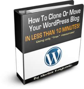 How To Clone & Move Wordpress Blogs PDF eBook On CD  