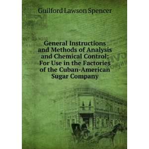    American Sugar Company Guilford Lawson Spencer  Books
