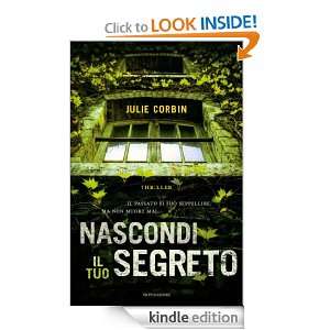 Nascondi il tuo segreto (Omnibus) (Italian Edition): Julie Corbin, P 