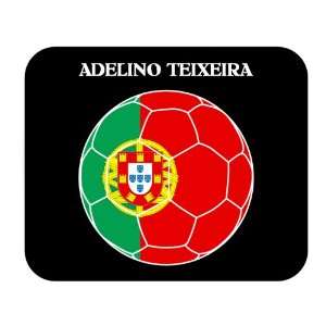  Adelino Teixeira (Portugal) Soccer Mouse Pad: Everything 