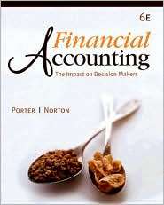 Financial Accounting The Impact on Decision Makers, (0324655231 