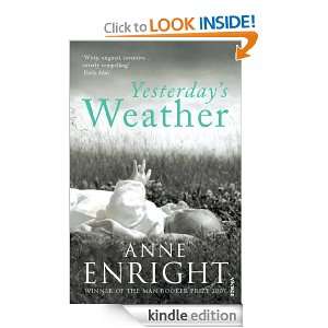 Yesterdays Weather Anne Enright  Kindle Store
