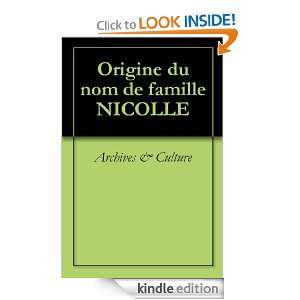 Origine du nom de famille NICOLLE (Oeuvres courtes) (French Edition 