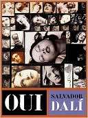 OUI: The Paranoid Critical Salvador Dali