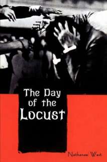   The Day Of The Locust by Nathanael West 