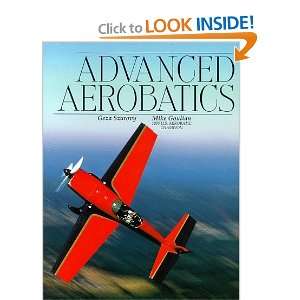  Advanced Aerobatics [Paperback]: Geza Szurovy: Books