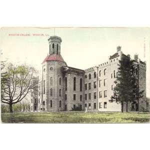   Vintage Postcard   Wheaton College   Wheaton Illinois 