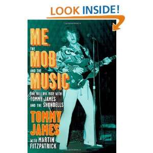   Tommy James & The Shondells (9781439128657): Tommy James, Martin