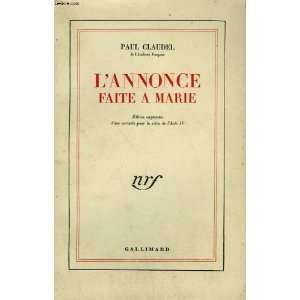  LAnnonce Faite a Marie Paul Claudel Books