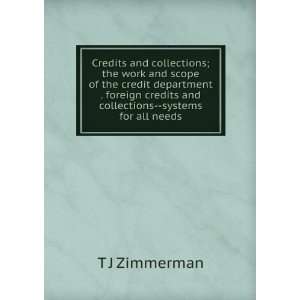  Credits and collections; the work and scope of the credit 