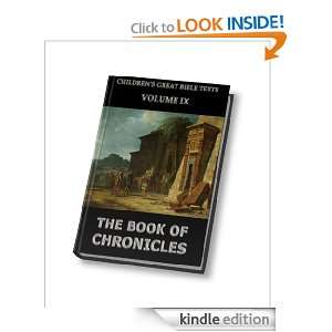 The Book Of Chronicles (Childrens Great Bible Texts) James Hastings 