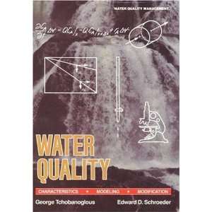  Water Quality Characteristics, Modeling and Modification 
