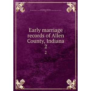  records of Allen County, Indiana. 2 Josephine Crabill,Wilkins, Cleo 