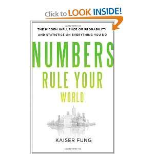  Numbers Rule Your World The Hidden Influence of 