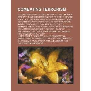  Combating terrorism: options to improve federal response 