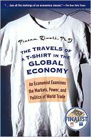 The Travels of a T Shirt in the Global Economy An Economist Examines 