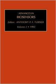 Adv Biosensors V 2, Vol. 2, (1559382708), UNKNOWN AUTHOR, Textbooks 