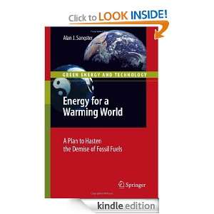   to Hasten the Demise of Fossil Fuels (Green Energy and Technology