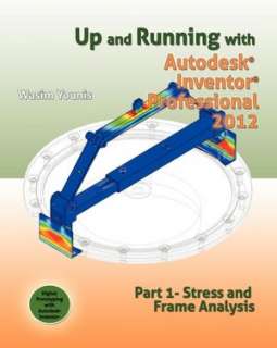 Up and Running with Autodesk Inventor Professional 2012 Part 1 Stress 