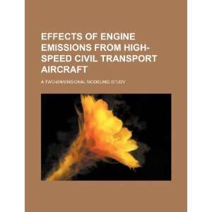 Effects of engine emissions from high speed civil transport aircraft 
