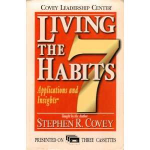   HABITS APPLICATIONS AND INSIGTS ~CASSETTE STEPHEN R. COVEY Books