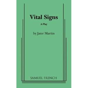  Vital Signs [Paperback]: Jane Martin: Books