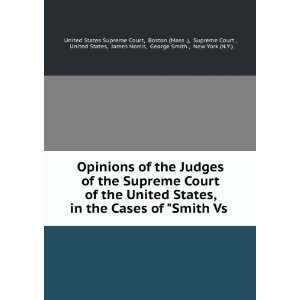  Opinions of the Judges of the Supreme Court of the United 