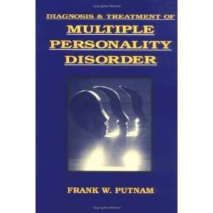  Diagnosis and Treatment of Multiple Personality Disorder 