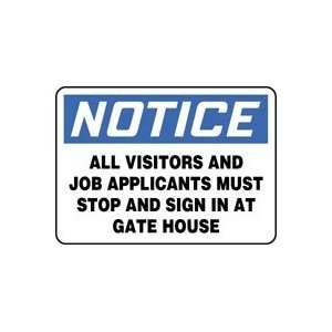   IN AT GATE HOUSE Sign   7 x 10 Adhesive Dura Vinyl: Home Improvement