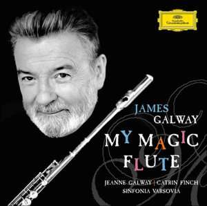   My Magic Flute by Deutsche Grammophon, James Galway
