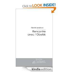   Obelisk (French Edition): Dimitri Moëson:  Kindle Store