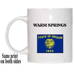  US State Flag   WARM SPRINGS, Oregon (OR) Mug: Everything 
