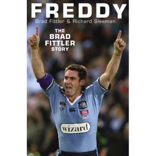 Image: Freddy: The Brad Fittler Story: Brad Fittler,Richard Sleeman