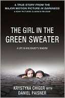   The Girl in the Green Sweater A Life in Holocausts 