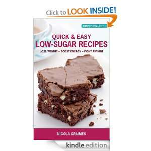   Easy Low sugar Recipes * Lose Weight * Boost Energy * Fight Fatigue