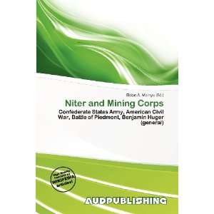    Niter and Mining Corps (9786200564948) Eldon A. Mainyu Books