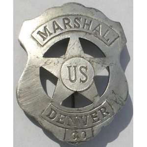 Us Marshal Denver Colorado Old West Police Badge