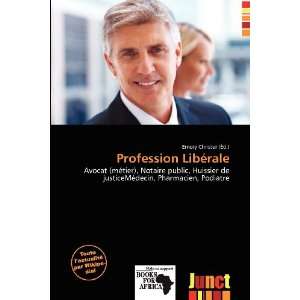   Libérale (French Edition) (9786135860245) Emory Christer Books