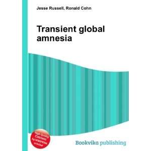  Transient global amnesia Ronald Cohn Jesse Russell Books