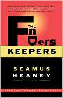 Finders Keepers Selected Seamus Heaney