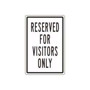  RESERVED FOR VISITORS ONLY 18 x 12 Adhesive Vinyl Sign 